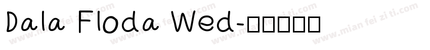Dala Floda Wed字体转换